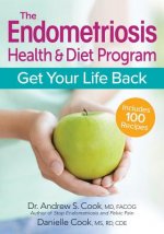 Könyv Endometriosis Health and Diet Program: Get Your Life Back Andrew Cook