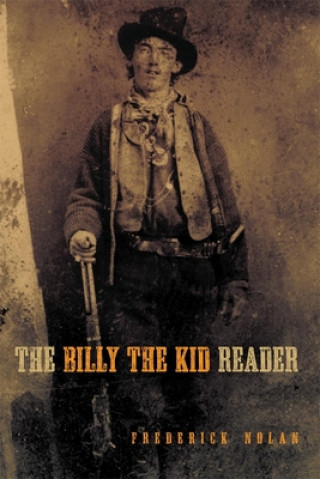 Kniha Billy the Kid Reader Frederick Nolan