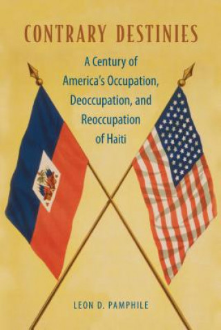 Buch Contrary Destinies Leon D. Pamphile