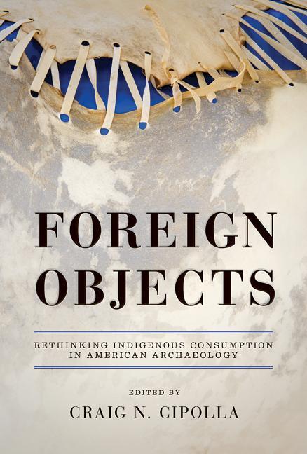 Book Foreign Objects Craig N. Cipolla