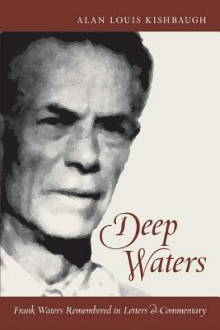 Kniha Deep Waters Frank Waters