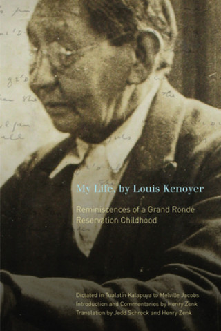 Kniha My Life, by Louis Kenoyer Louis Kenoyer