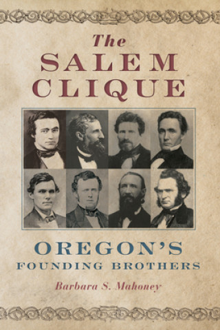 Könyv Salem Clique Barbara S. Mahoney