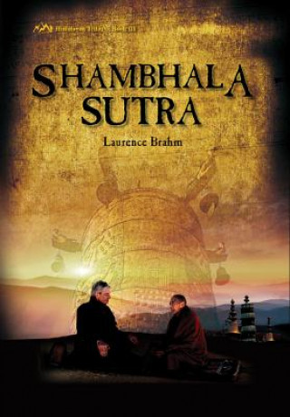 Kniha Shambhala Sutra Brahm Laurence