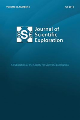 Kniha JOURNAL OF SCIENTIFIC EXPLORAT Society for Scientific Exploration