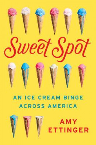 Könyv Sweet Spot Amy Ettinger