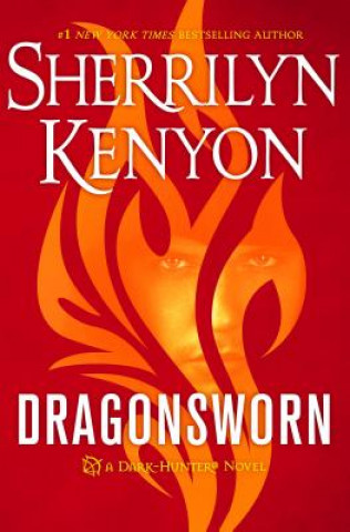 Könyv Dragonsworn Sherrilyn Kenyon