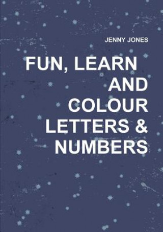 Kniha Fun & Learning Colouring Book Jenny Jones