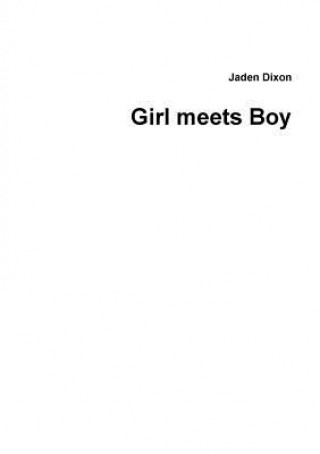 Kniha Girl Meets Boy Jaden Dixon