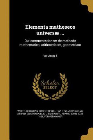 Libro LAT-ELEMENTA MATHESEOS UNIVERS Christian Freiherr Von Wolff