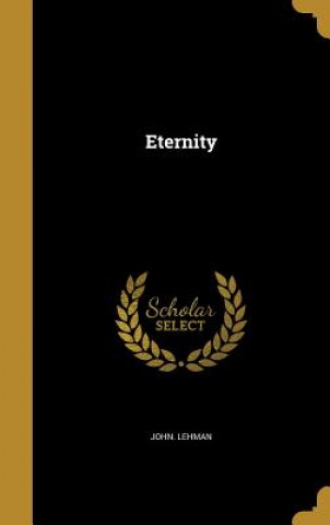 Livre ETERNITY John Lehman