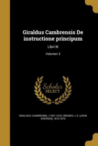 Książka LAT-GIRALDUS CAMBRENSIS DE INS Cambrensis 1146?-1223? Giraldus