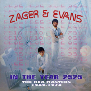 Audio In The Year 2525 Zager & Evans