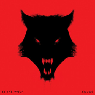 Audio Rouge Be The Wolf