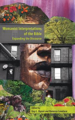 Książka Womanist Interpretations of the Bible Gay L. Byron