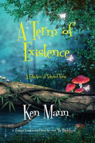 Knjiga Term of Existence Ken M Mann