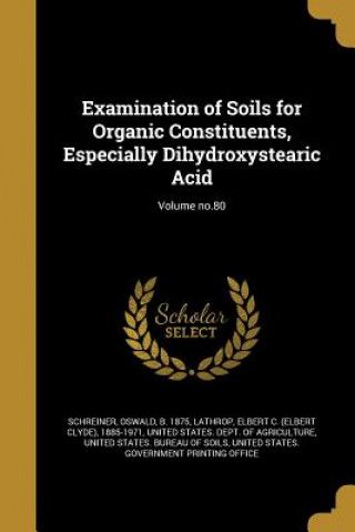 Książka EXAM OF SOILS FOR ORGANIC CONS Oswald B. 1875 Schreiner