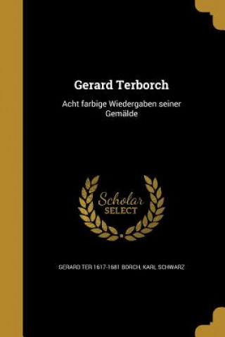Книга GER-GERARD TERBORCH Gerard Ter 1617-1681 Borch