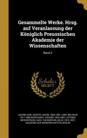 Книга GER-GESAMMELTE WERKE HRSG AUF Carl Wilhelm 1817-1880 Borchardt