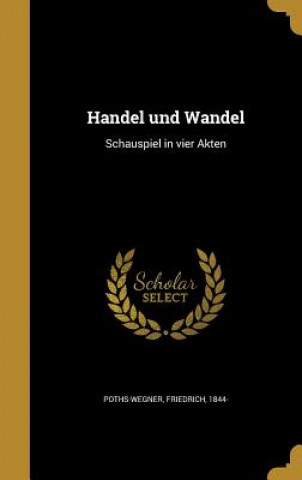 Knjiga GER-HANDEL UND WANDEL Friedrich 1844 Poths-Wegner