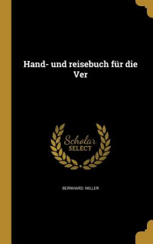 Książka GER-HAND- UND REISEBUCH FUR DI Bernhard Miller