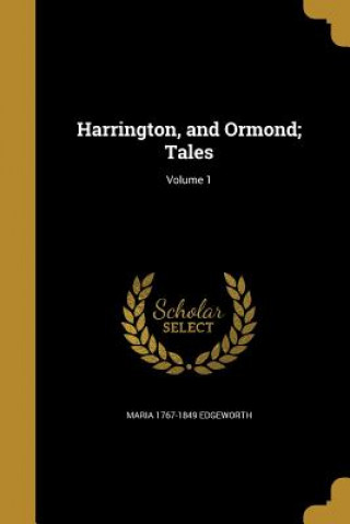Książka HARRINGTON & ORMOND TALES V01 Maria 1767-1849 Edgeworth