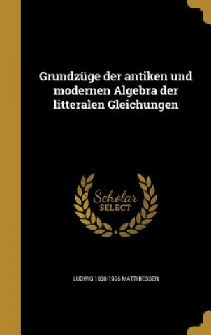 Book GER-GRUNDZUGE DER ANTIKEN UND Ludwig 1830-1906 Matthiessen