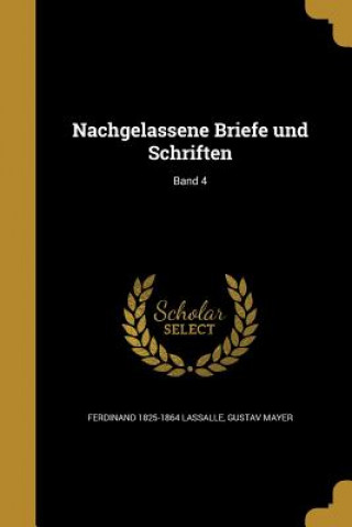 Carte GER-NACHGELASSENE BRIEFE UND S Ferdinand 1825-1864 Lassalle