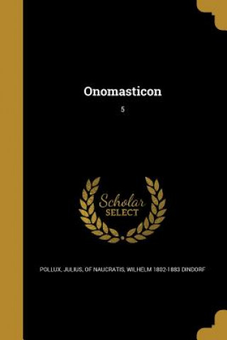 Książka GRC-ONOMASTICON 5 Wilhelm 1802-1883 Dindorf