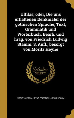 Książka GER-ULFILAS ODER DIE UNS ERHAL Moriz 1837-1906 Heyne