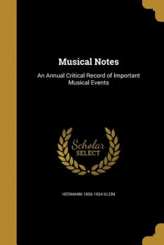 Βιβλίο MUSICAL NOTES Hermann 1856-1934 Klein