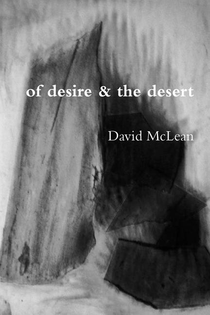 Книга of desire & the desert David McLean