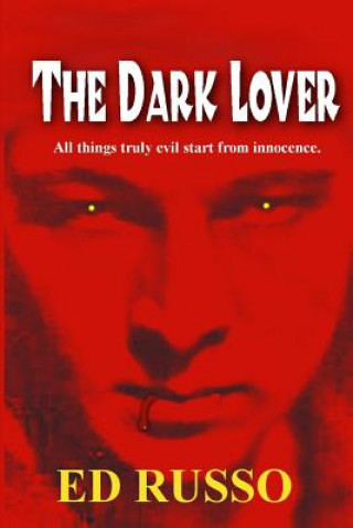 Knjiga Dark Lover Ed Russo