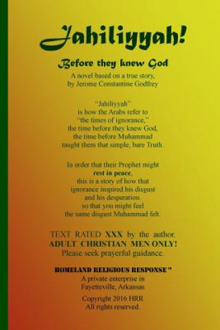 Kniha Jahiliyyah! - Before They Knew God Jerome Constantine Godfrey