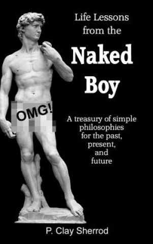Книга Naked Boy Clay Sherrod