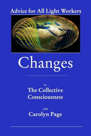 Könyv Changes The Collective Consciousness