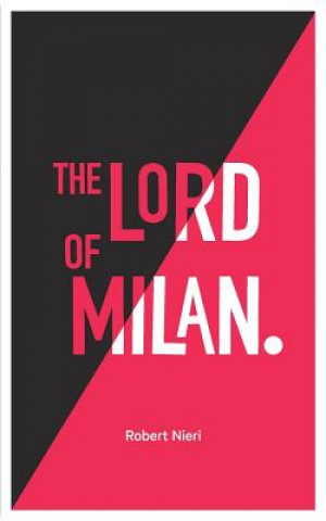 Kniha Lord of Milan - English Robert Nieri