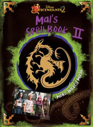 Книга Descendants 2: Mal's Spell Book 2 Disney Book Group