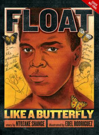 Książka Float Like a Butterfly Ntozake Shange