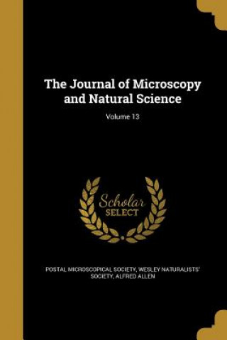 Książka JOURNAL OF MICROSCOPY & NATURA Alfred Allen