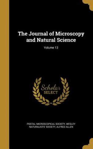 Książka JOURNAL OF MICROSCOPY & NATURA Alfred Allen