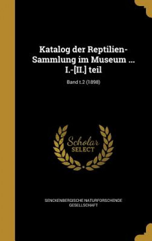 Könyv GER-KATALOG DER REPTILIEN-SAMM Senckenbergische Naturforschende Gesells