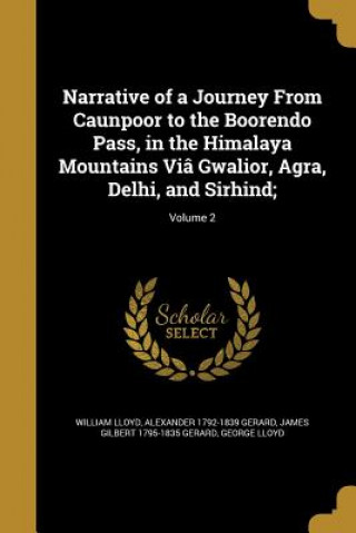 Carte NARRATIVE OF A JOURNEY FROM CA William Lloyd