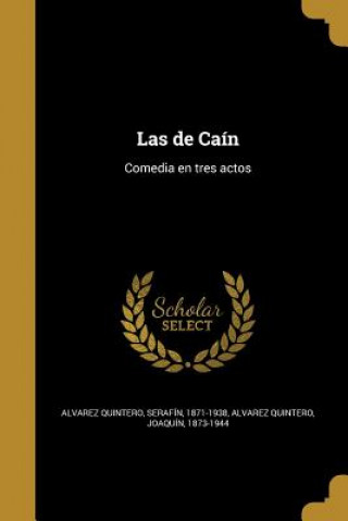 Carte SPA-DE CAIN Serafin 1871-1938 Alvarez Quintero