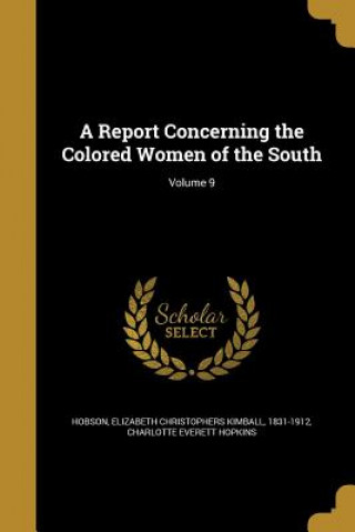 Buch REPORT CONCERNING THE COLORED Charlotte Everett Hopkins