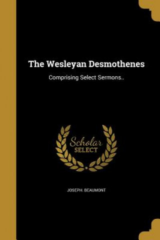 Książka WESLEYAN DESMOTHENES Joseph Beaumont