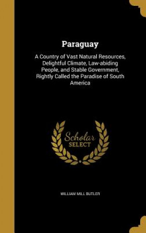 Book PARAGUAY William Mill Butler