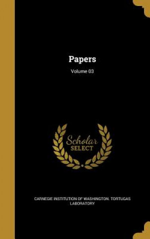 Buch PAPERS VOLUME 03 Carnegie Institution of Washington Tort