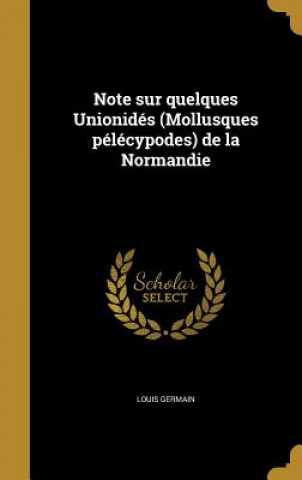 Livro FRE-NOTE SUR QUELQUES UNIONIDE Louis Germain