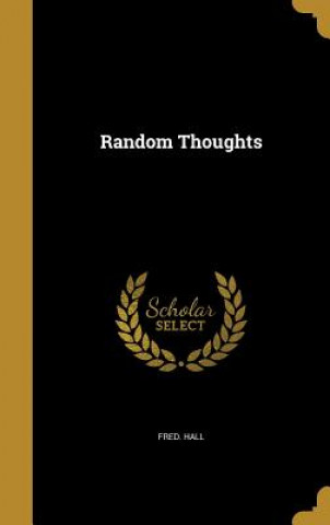 Book RANDOM THOUGHTS Fred Hall